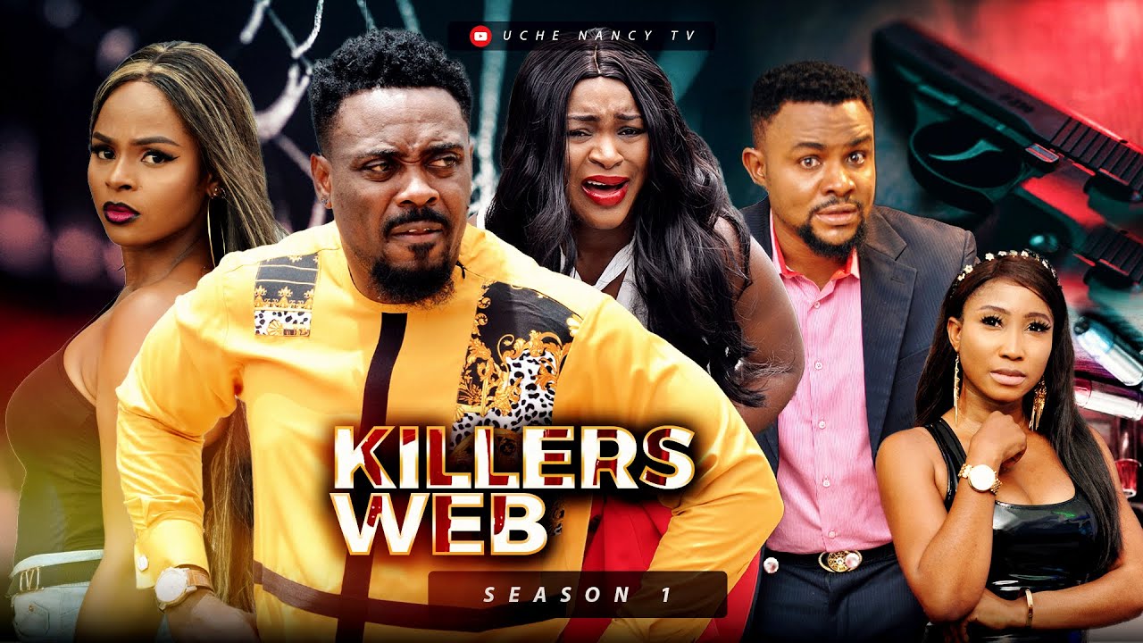Killers Web (Part 1) – Nollywood Movie 2022