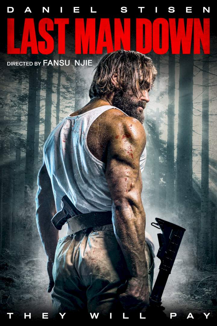 Last Man Down – Latest Hollywood Movie 2021 (Action)