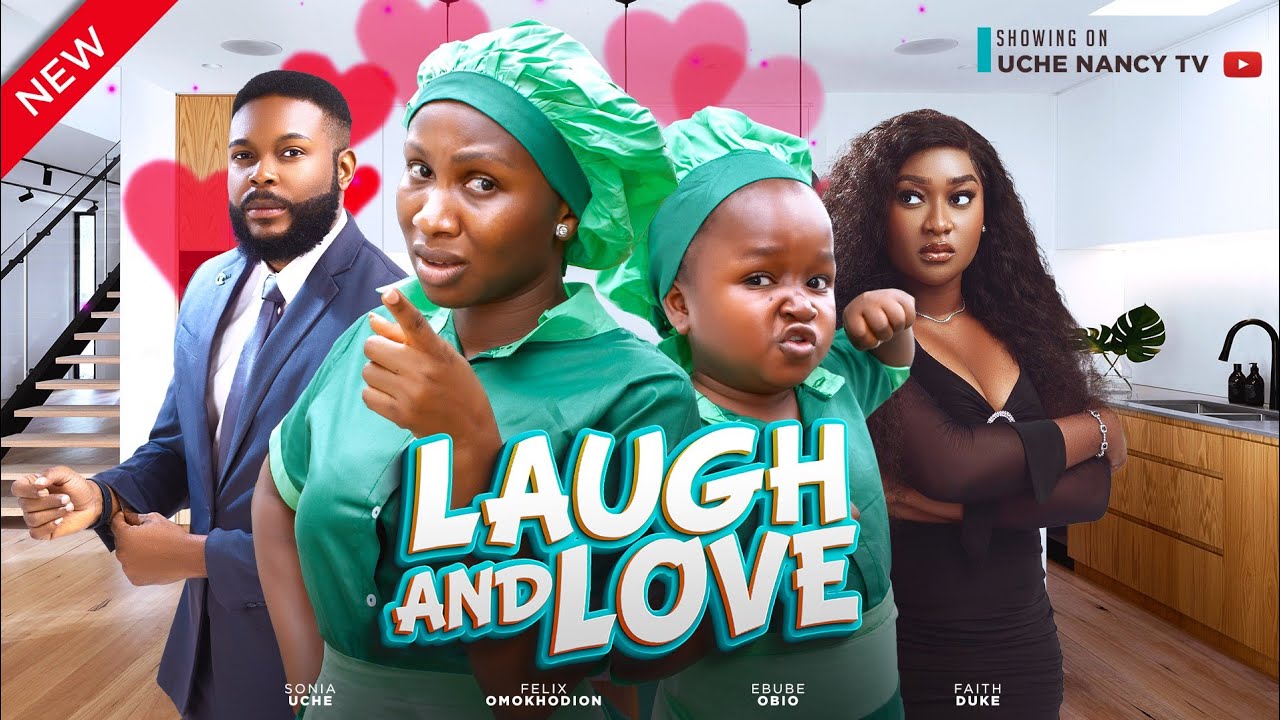Laugh and Love (2023) [Nollywood Movie]