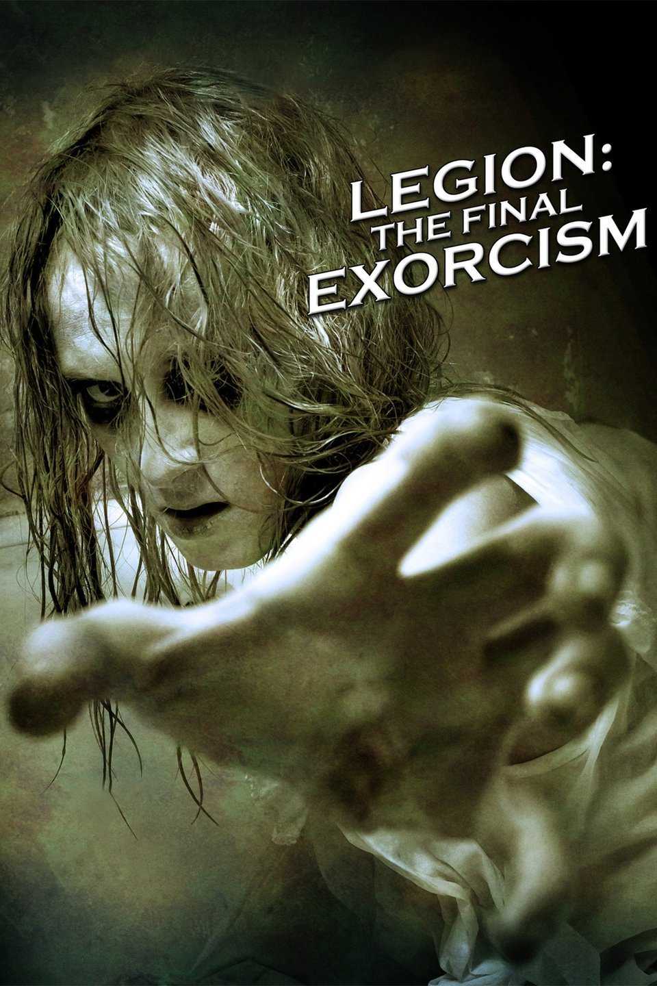 Legion: The Final Exorcism (2006) [Horror]
