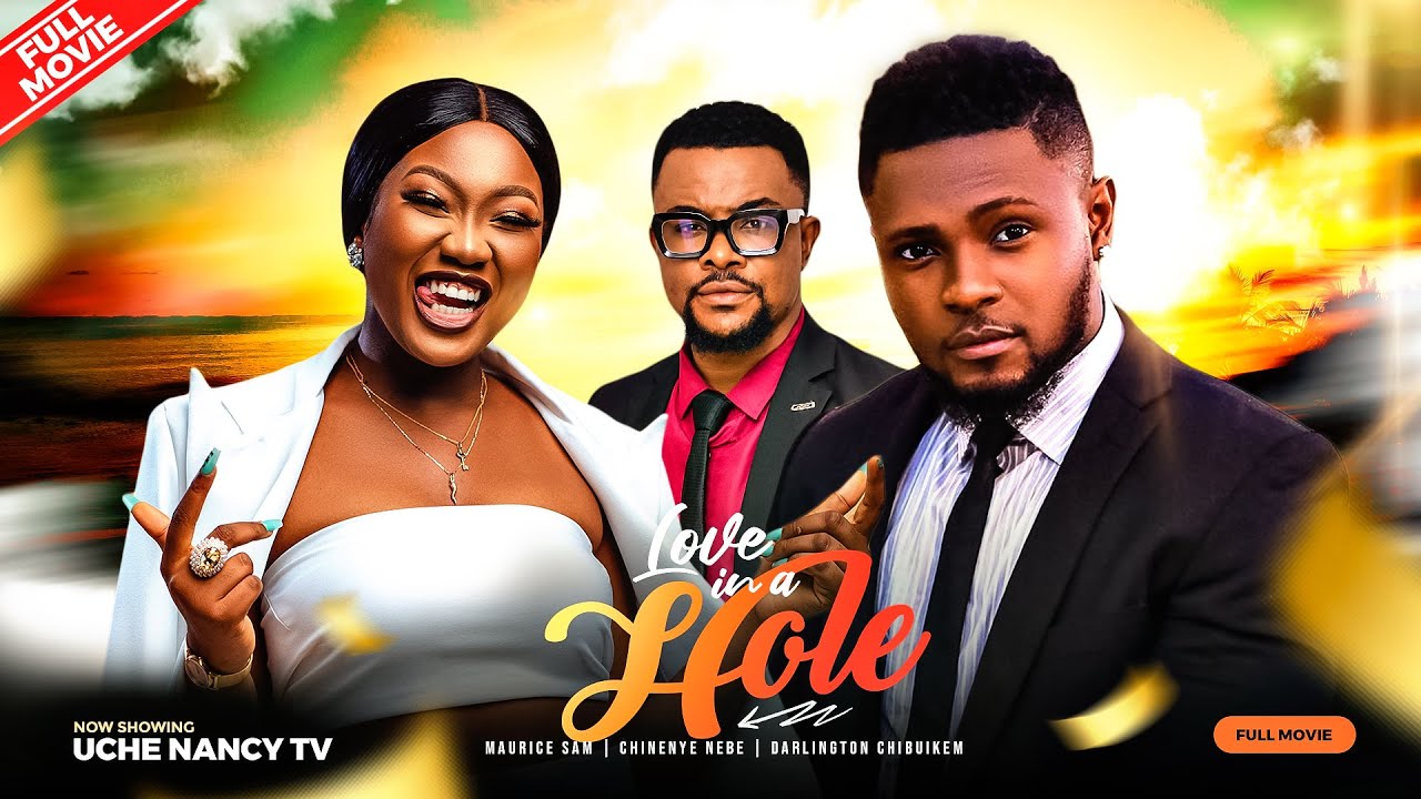 Love In A Hole (2023) [Nollywood Movie]