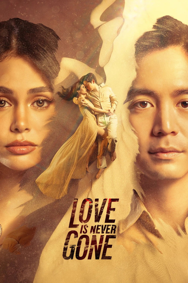 Love Is Never Gone (2026) Season 1