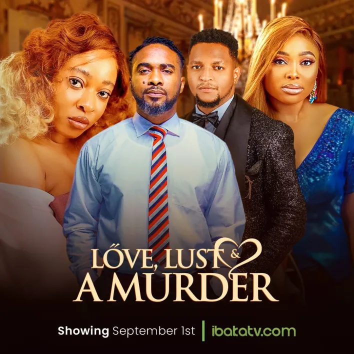 Love, Lust and a Murder (2023) [Nollywood Movie]