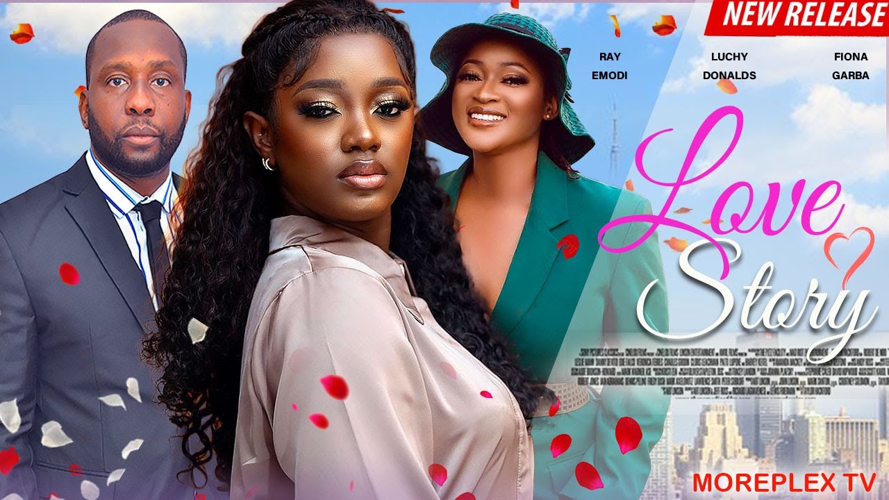 Love Story – Nollywood Movie 2023