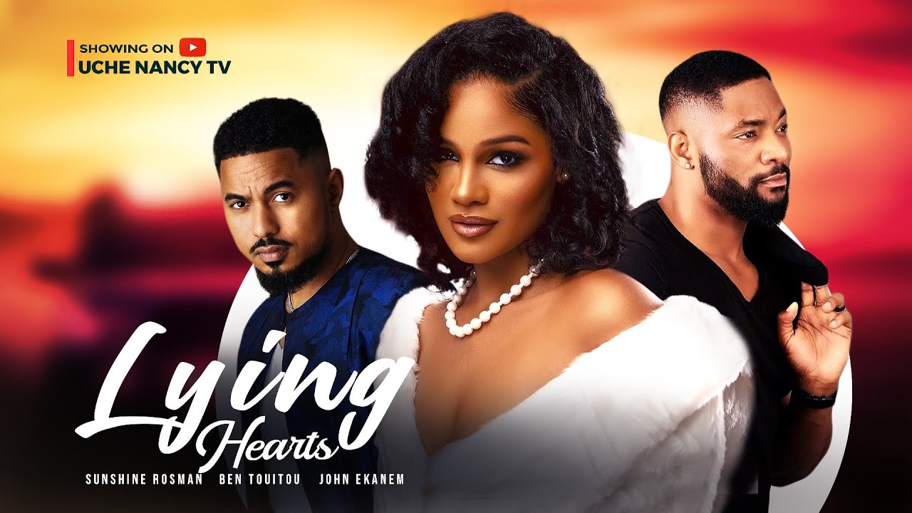 Lying Hearts (2023) [Nollywood Movie]