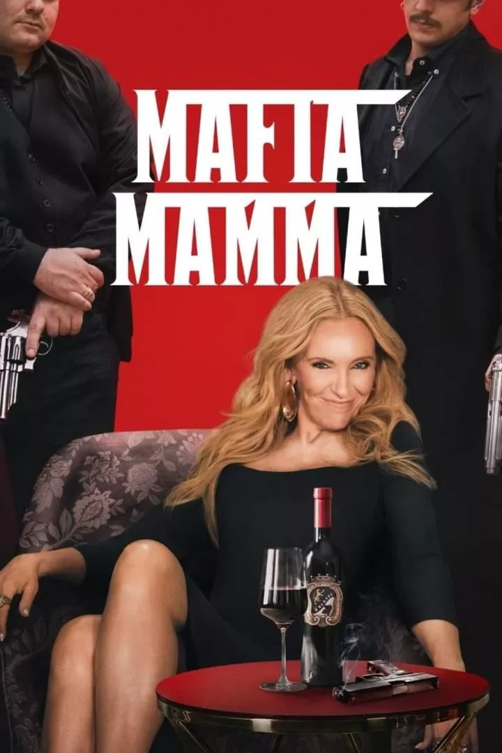 Mafia Mamma (2023) [Crime]