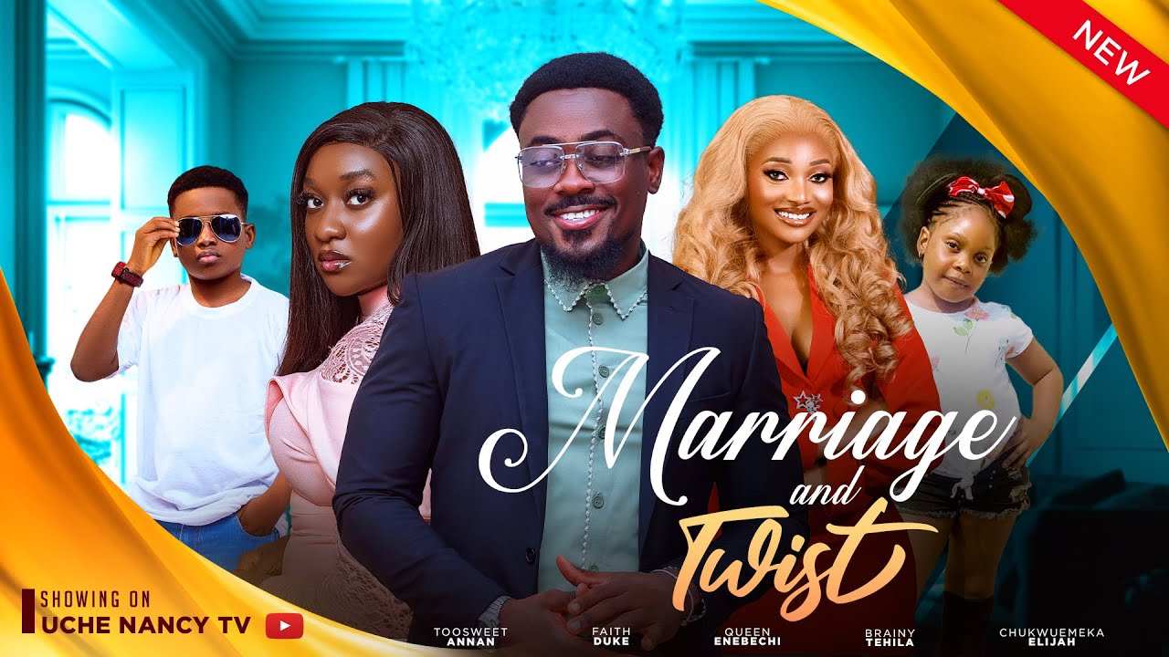 Marriage & Twists (2023) [Nollywood Movie]