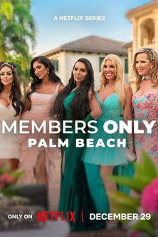 Members Only: Palm Beach (2025) Season 1