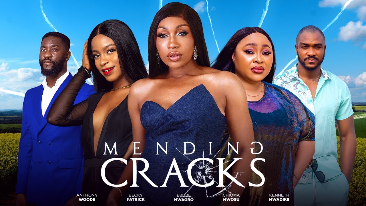 Mending Cracks (2023) [Nollywood Movie]