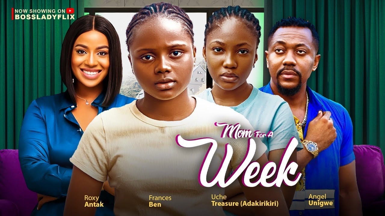 Mom For A Week (2023) [Nollywood Movie]