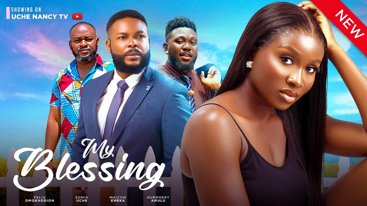 My Blessing (2023) [Nollywood Movie]