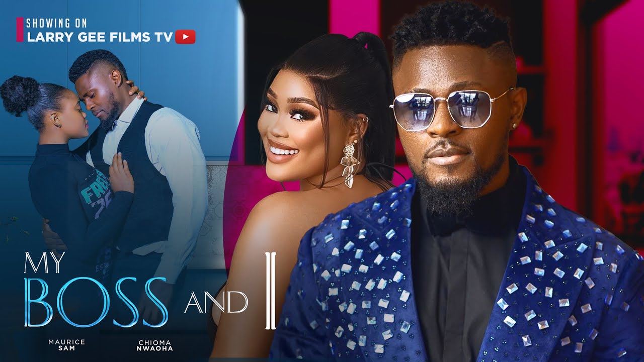 My Boss and I (2023) [Nollywood Movie]
