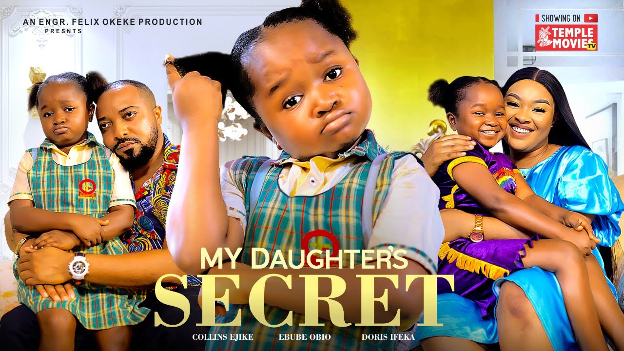 My Daughter’s Secret (2023) [Nollywood Movie]