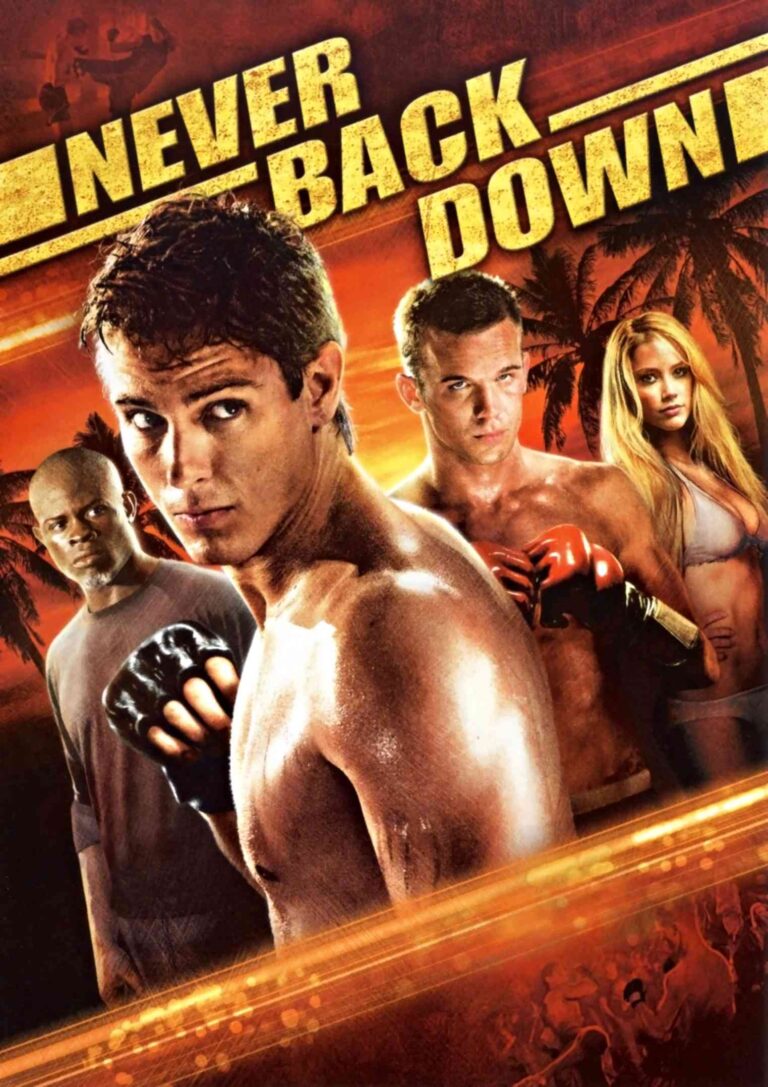 Never Back Down (2008) [Action]