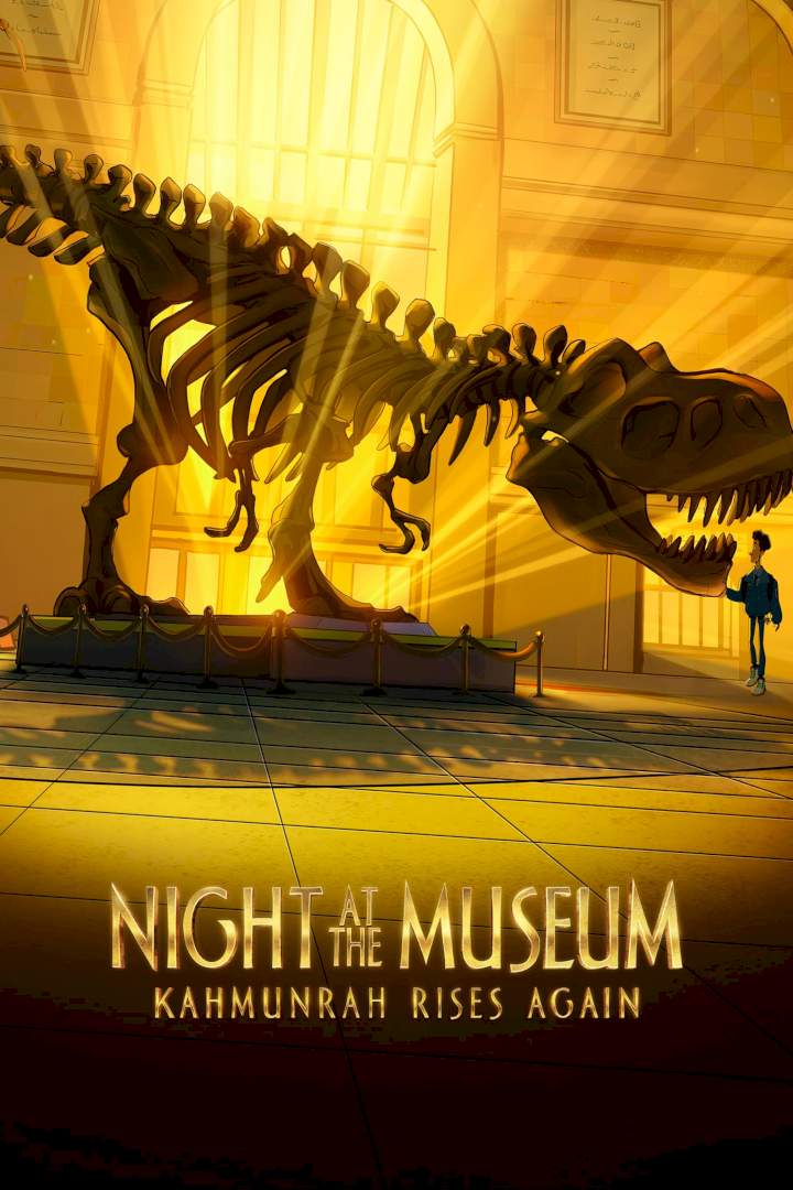 Night At The Museum: Kahmunrah Rises Again (2022) [Animation]