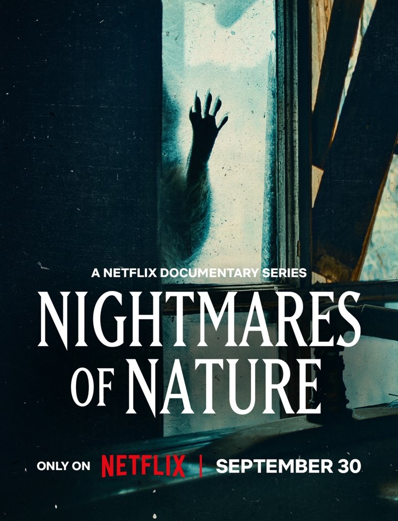 Nightmares of Nature (2025) Season 1