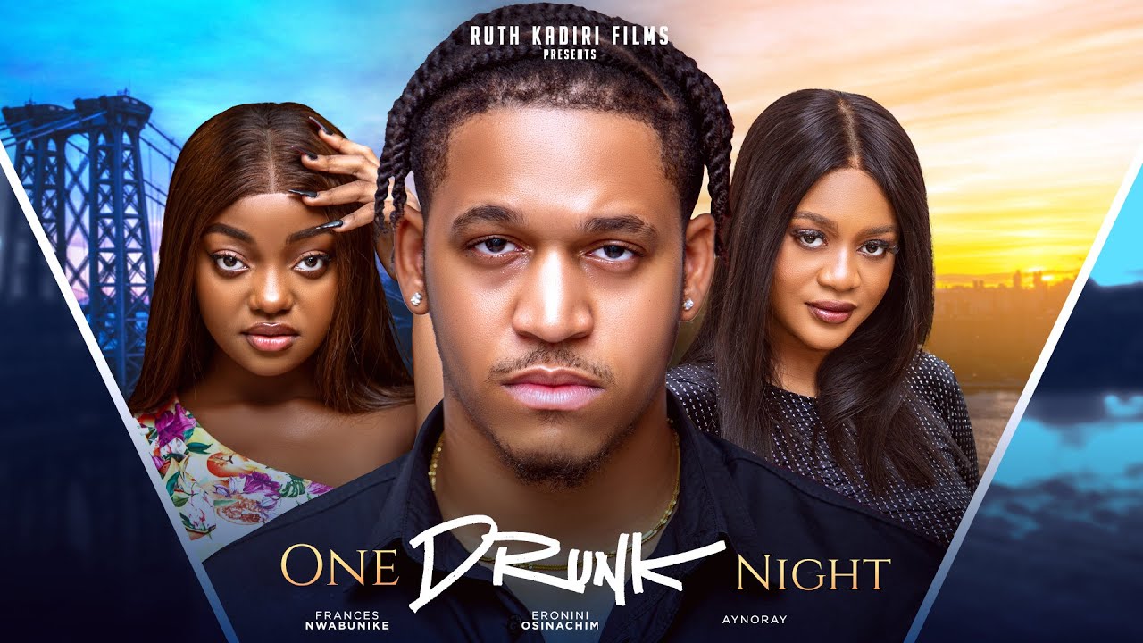 One Drunk Night (2024) [Nollywood]
