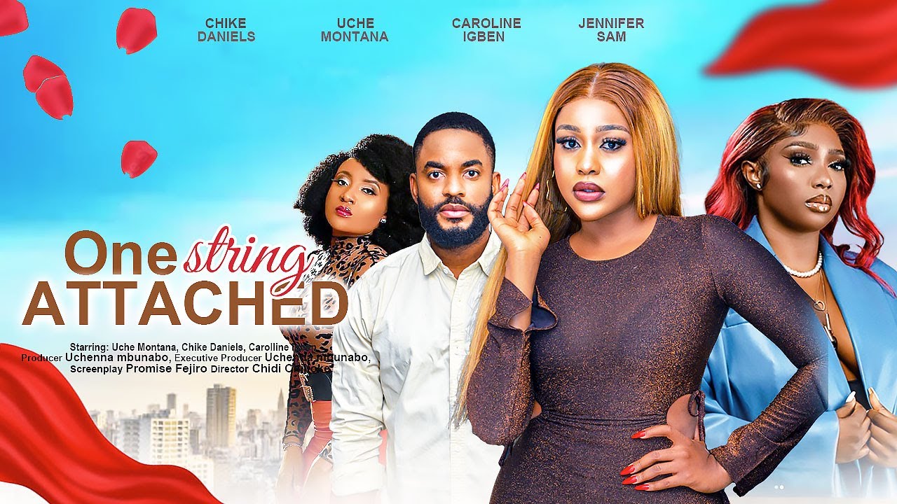 One String Attached (2023) [Nollywood Movie]