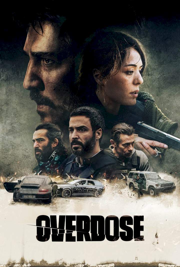 Overdose (2022) [Action]