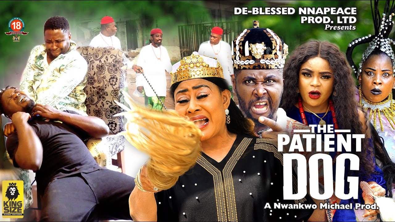 Patient Dog (2023) [Nollywood Movie]