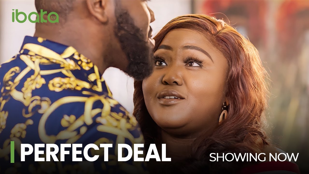 Perfect Deal – Nollywood Movie 2022