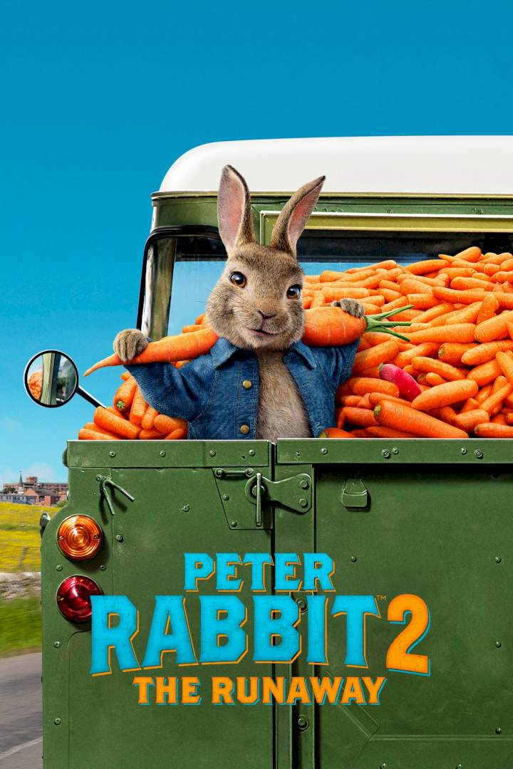 Peter Rabbit 2: The Runaway (2021) [Animation]