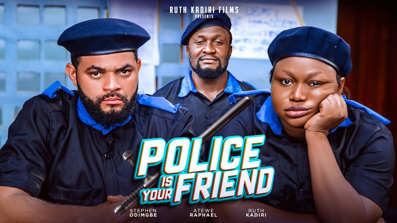Police Is Your Friend (2024) [Nollywood]