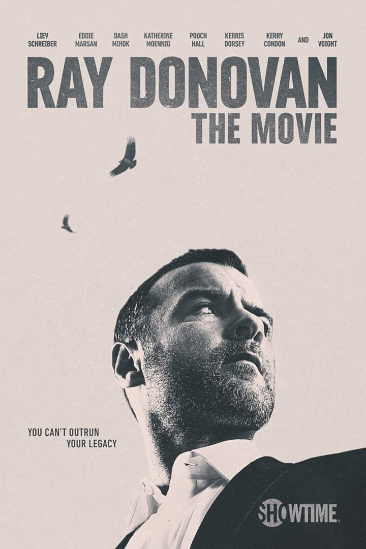 Ray Donovan: The Movie (2022) [Crime]