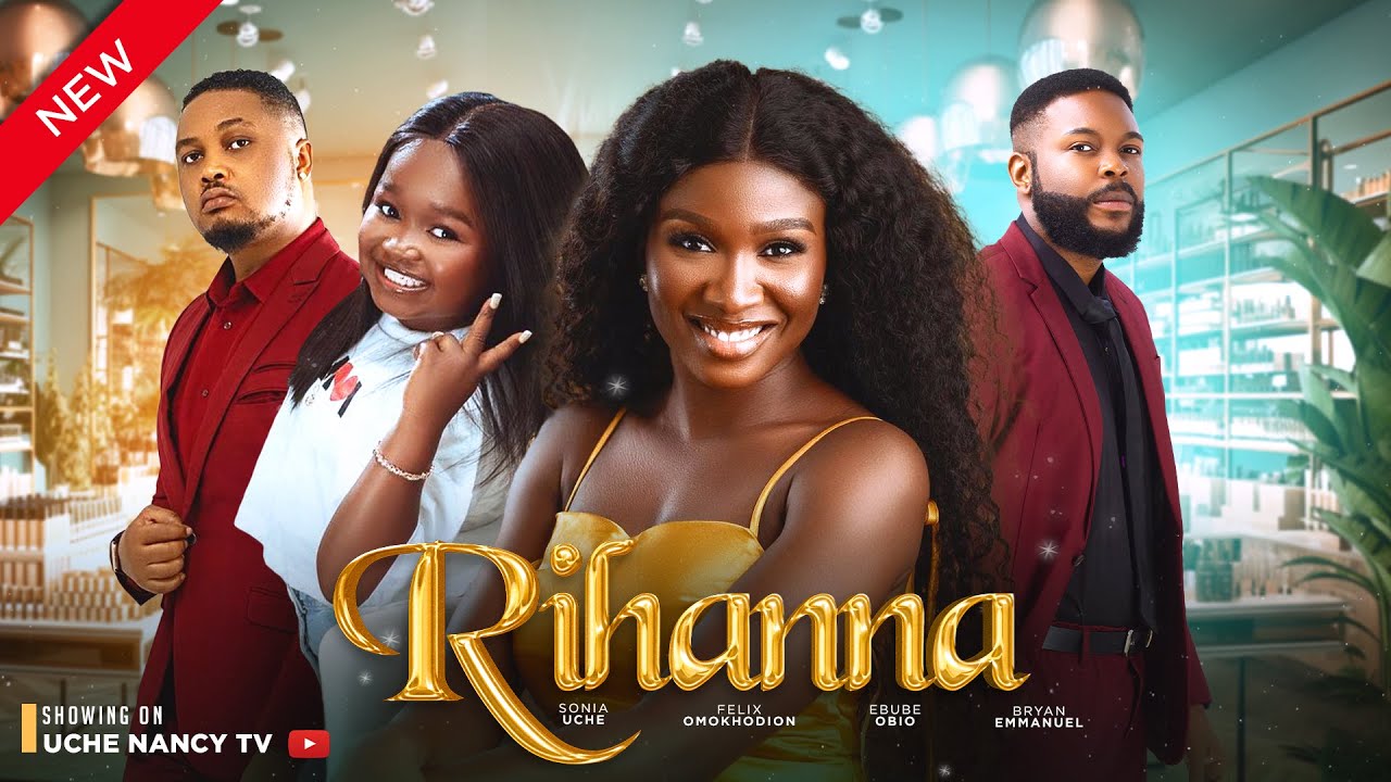 Rihanna (2023) [Nollywood Movie]
