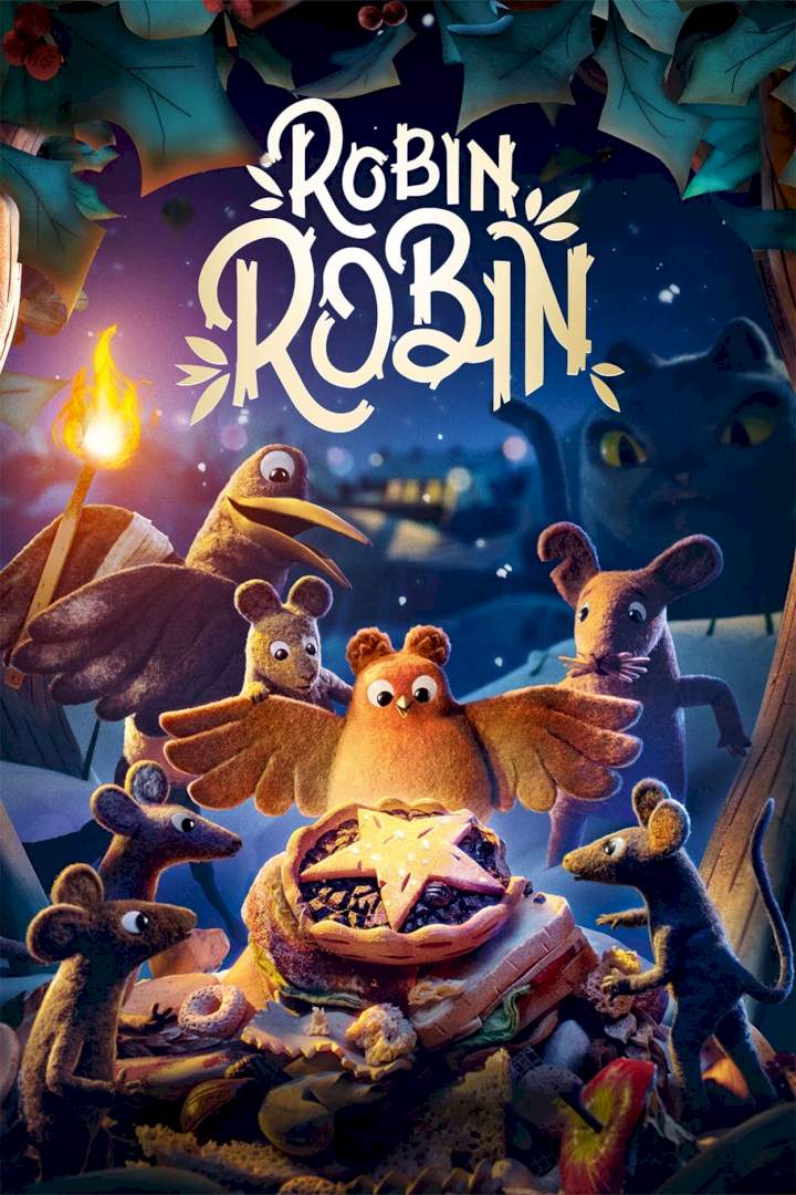 Robin Robin – Animation Movie 2021
