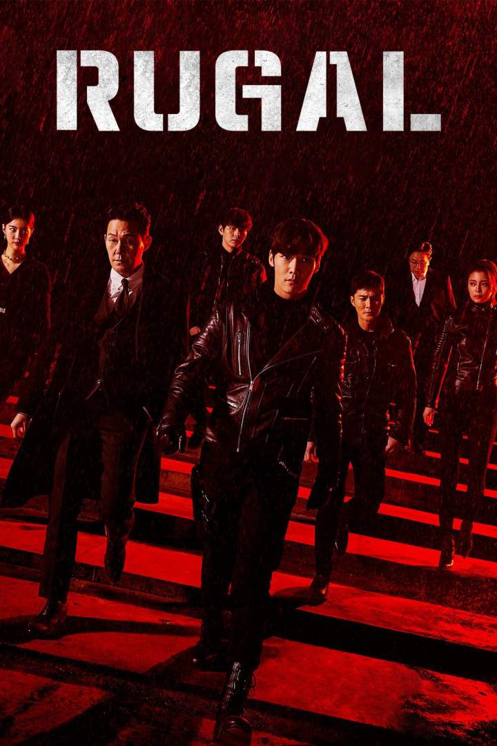 Rugal (Season 1) – Korean Drama
