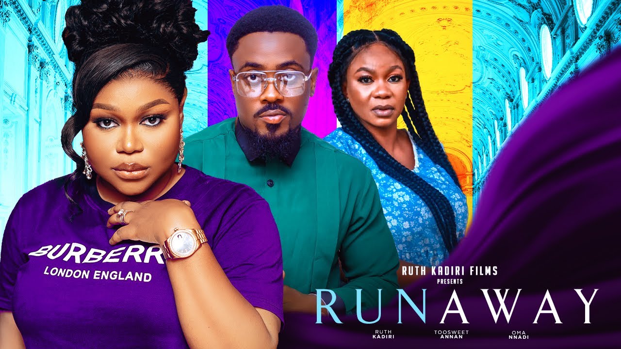 Runaway (2023) [Nollywood Movie]