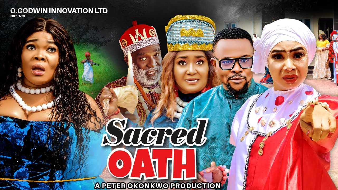 Sacred Oath (2023) [Nollywood Movie]