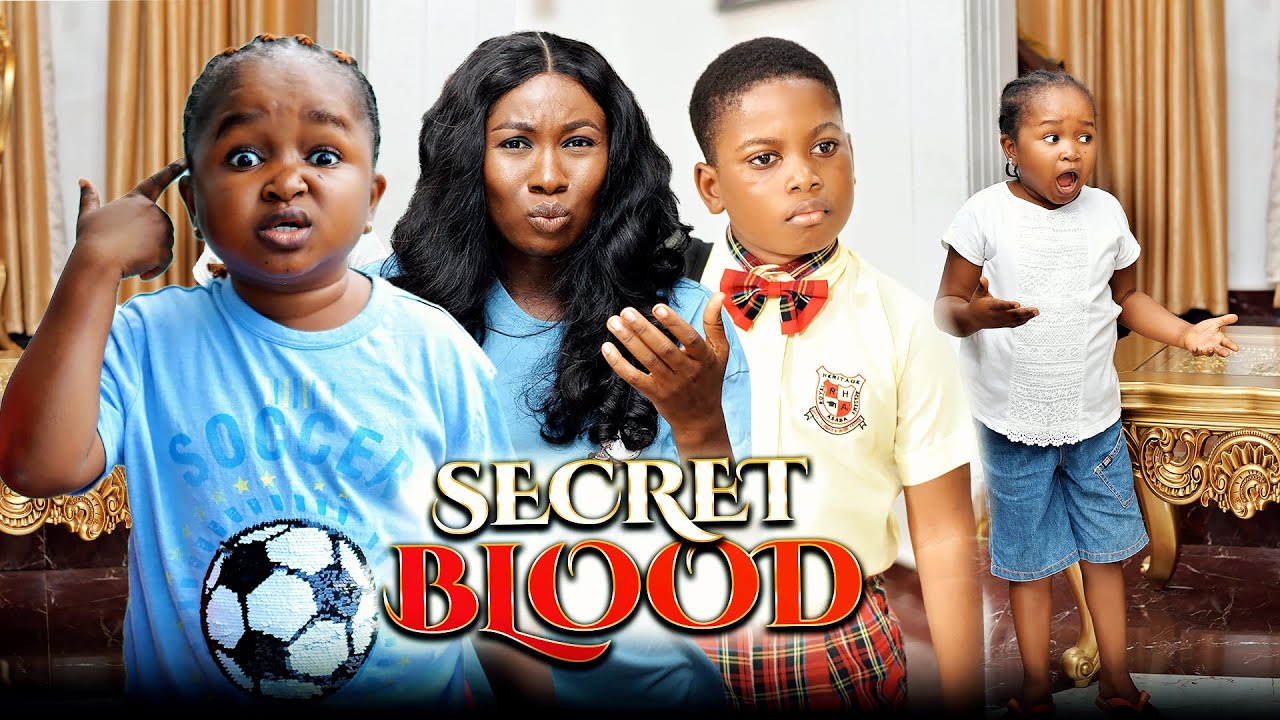Secret Blood – Nollywood Movie 2022