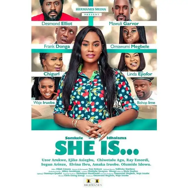 She Is (2019) [Nollywood Movie]