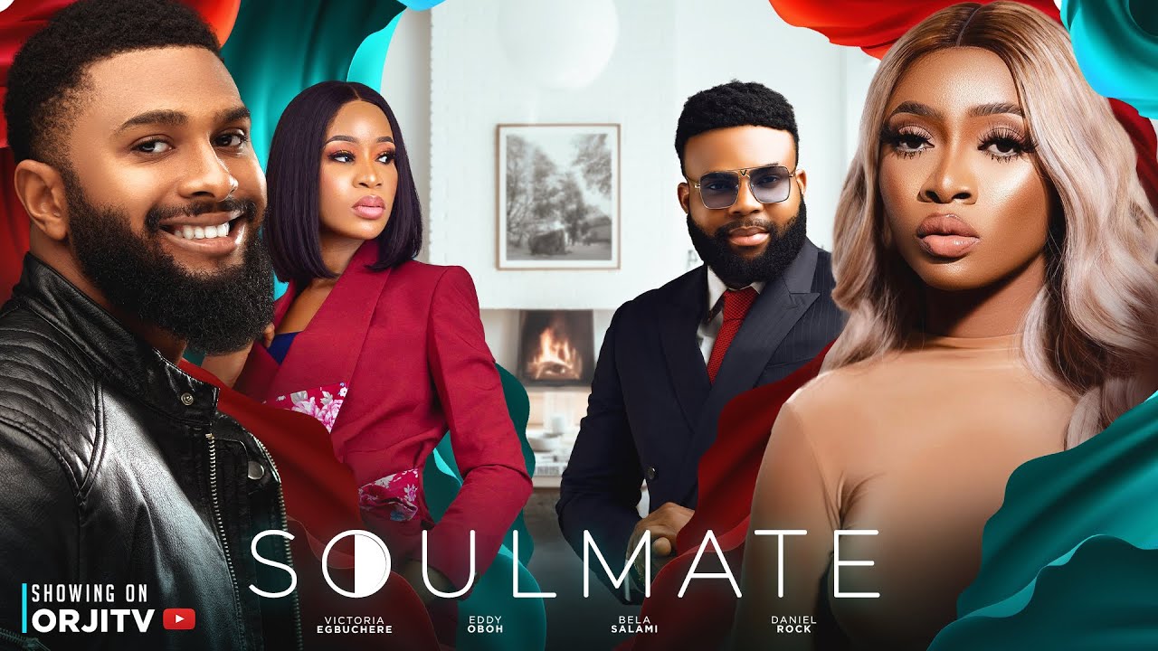 Soulmate (2023) [Nollywood Movie]