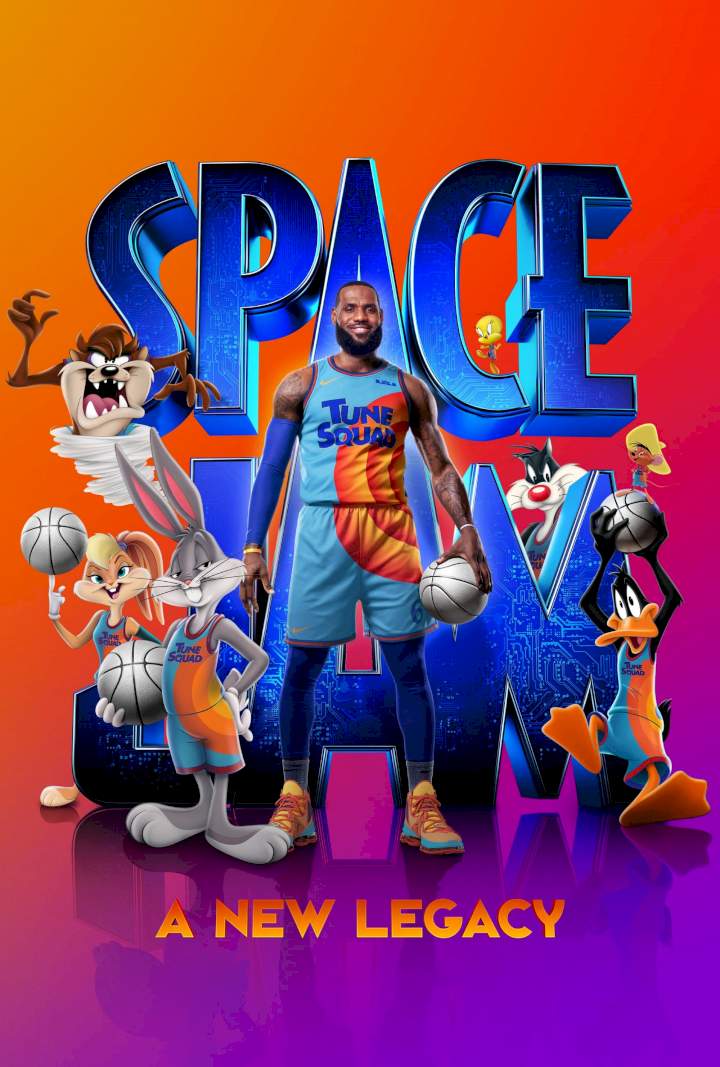 Space Jam (A New Legacy) – 2021 Animation Movie