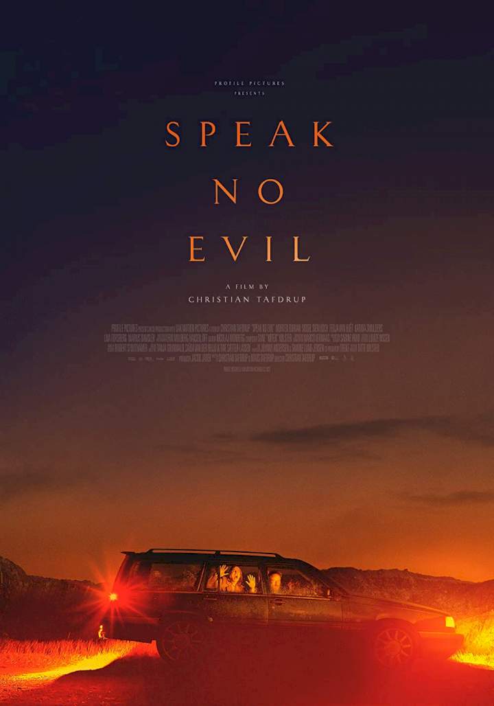 Speak No Evil (2022) [Horror]