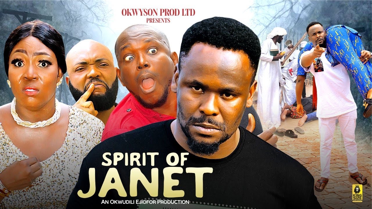 Spirit of Janet (2023) [Nollywood Movie]