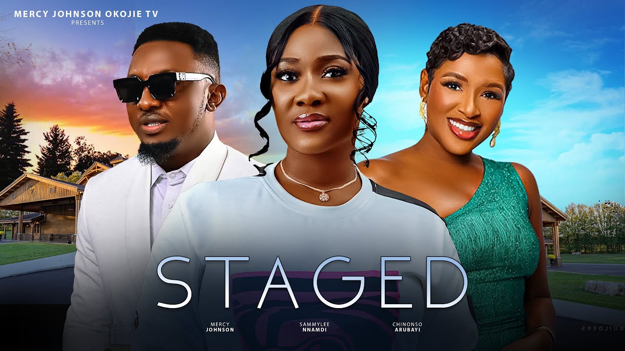 Staged (2024) [Nollywood]
