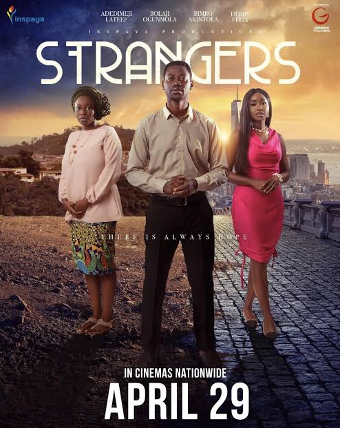 Strangers (2022) [Nollywood]