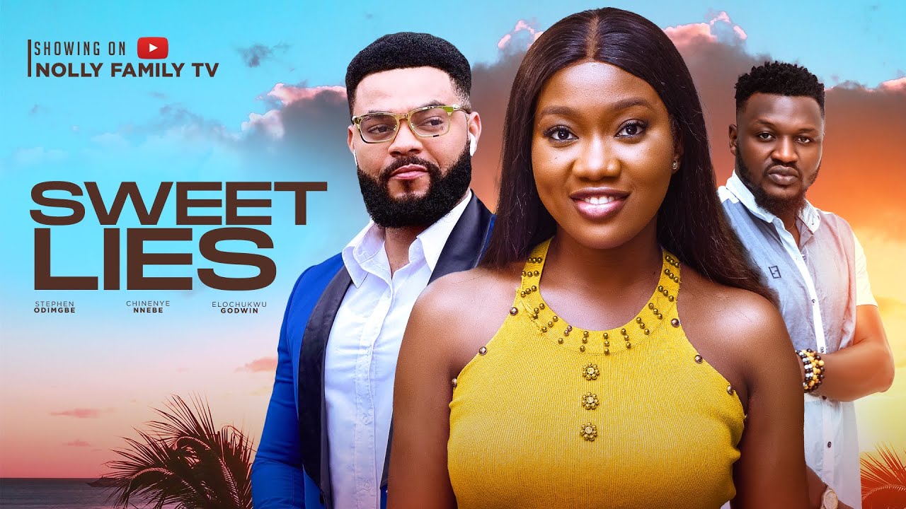 Sweet Lies (2023) [Nollywood Movie]