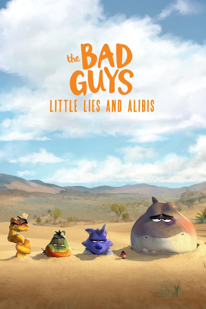 The Bad Guys: Little Lies and Alibis (2025)