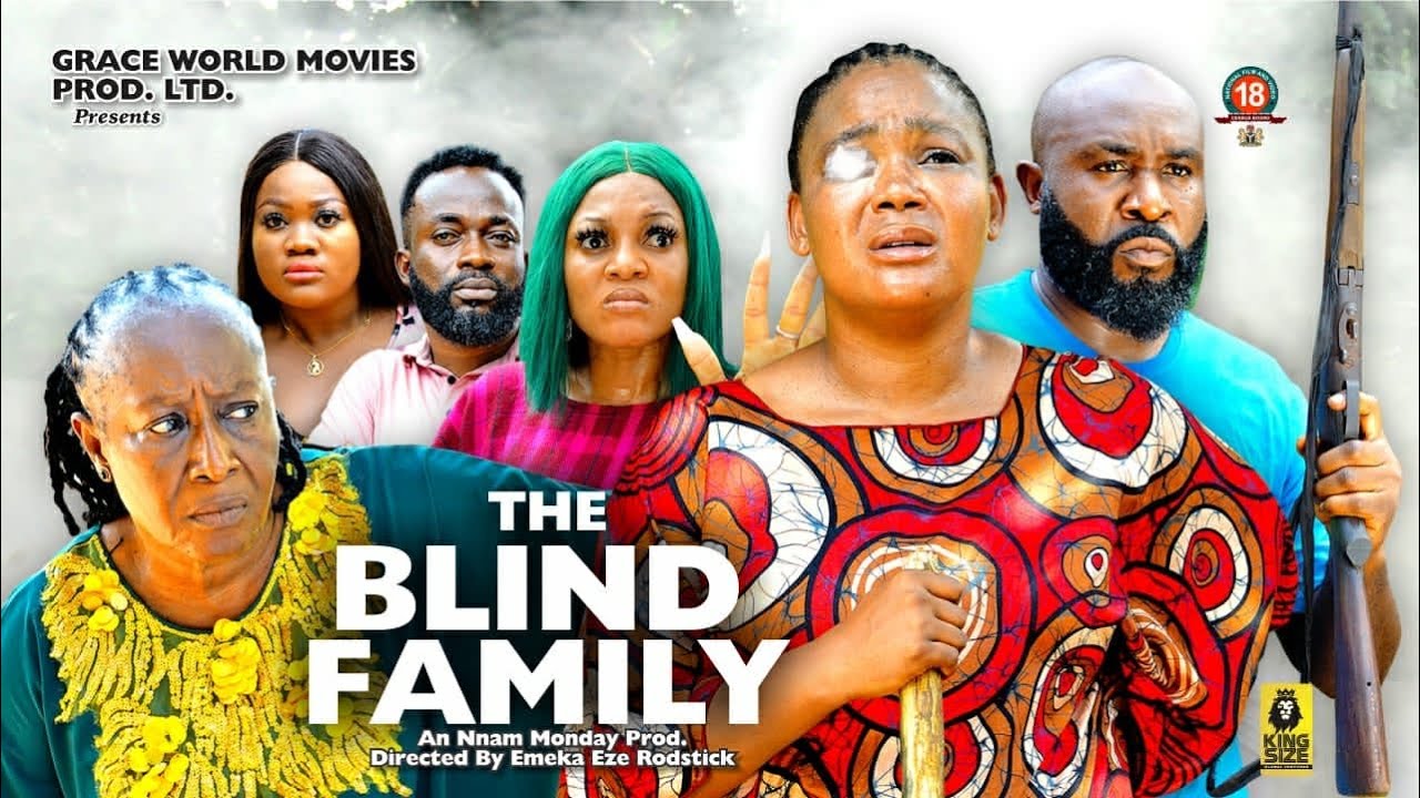 The Blind Family (2023) [Nollywood Movie]