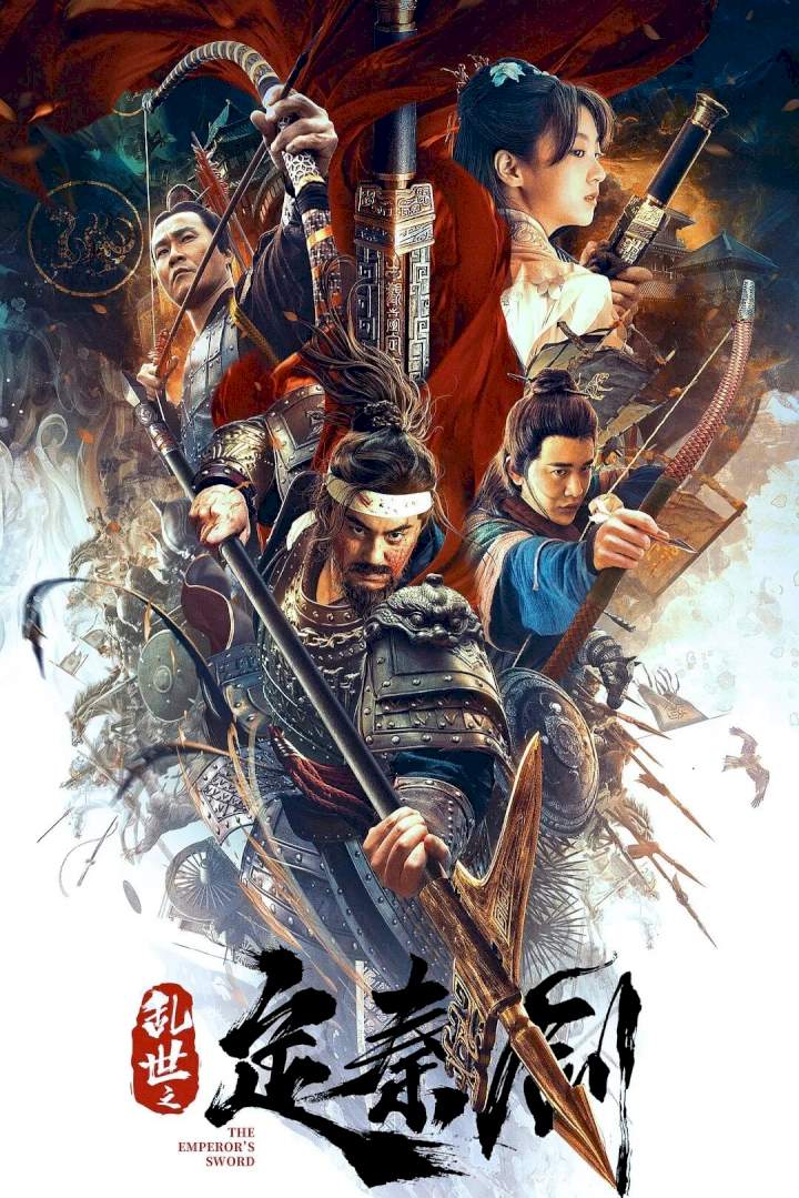 The Emperor’s Sword (2020) [Chinese]