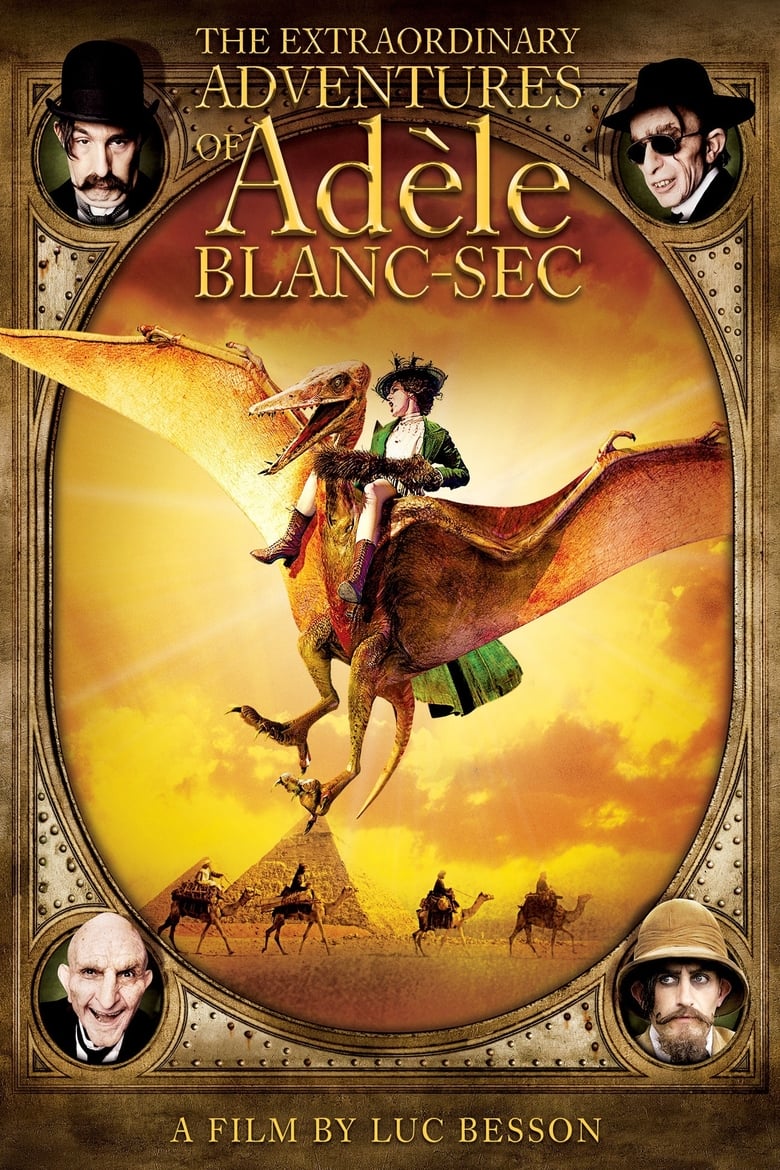 The Extraordinary Adventures of Adèle Blanc-Sec (2010)