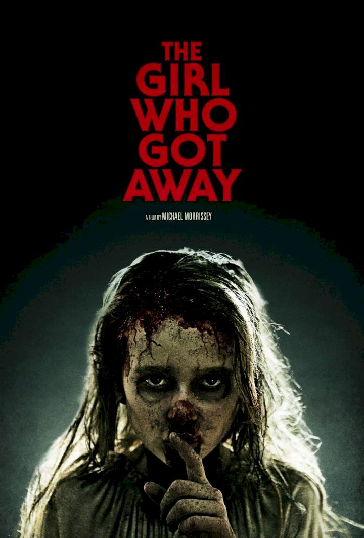The Girl Who Got Away – 2021 Hollywood Movie (Horror)