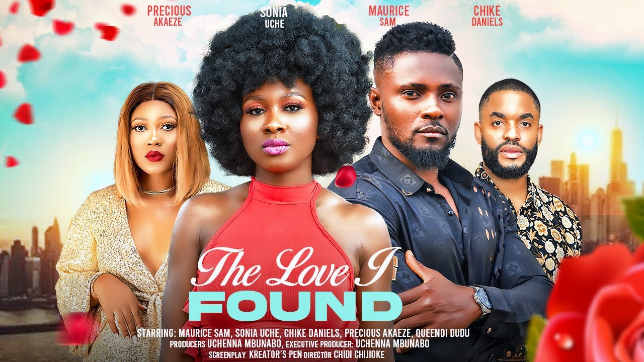 The Love I Found (2024) [Nollywood]