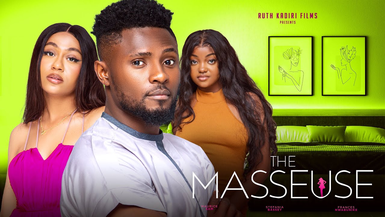 The Masseuse (2023) [Nollywood Movie]