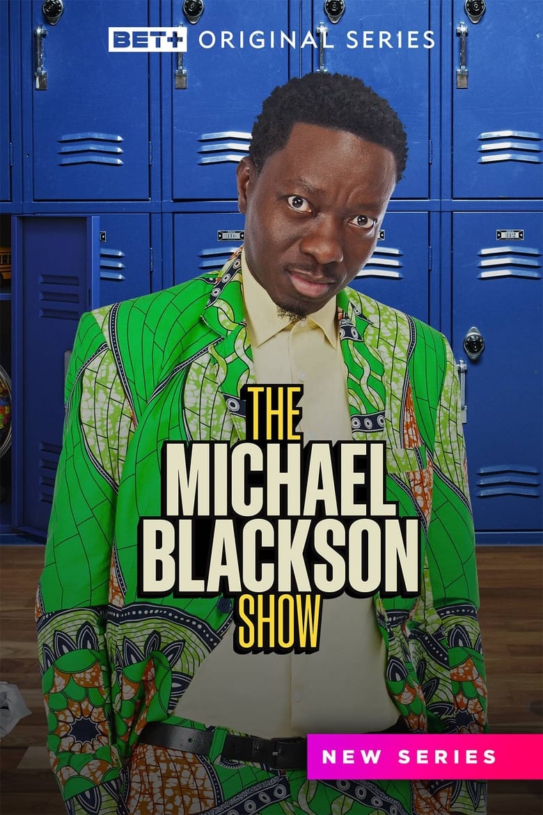 The Michael Blackson Show Season 1 (2023)